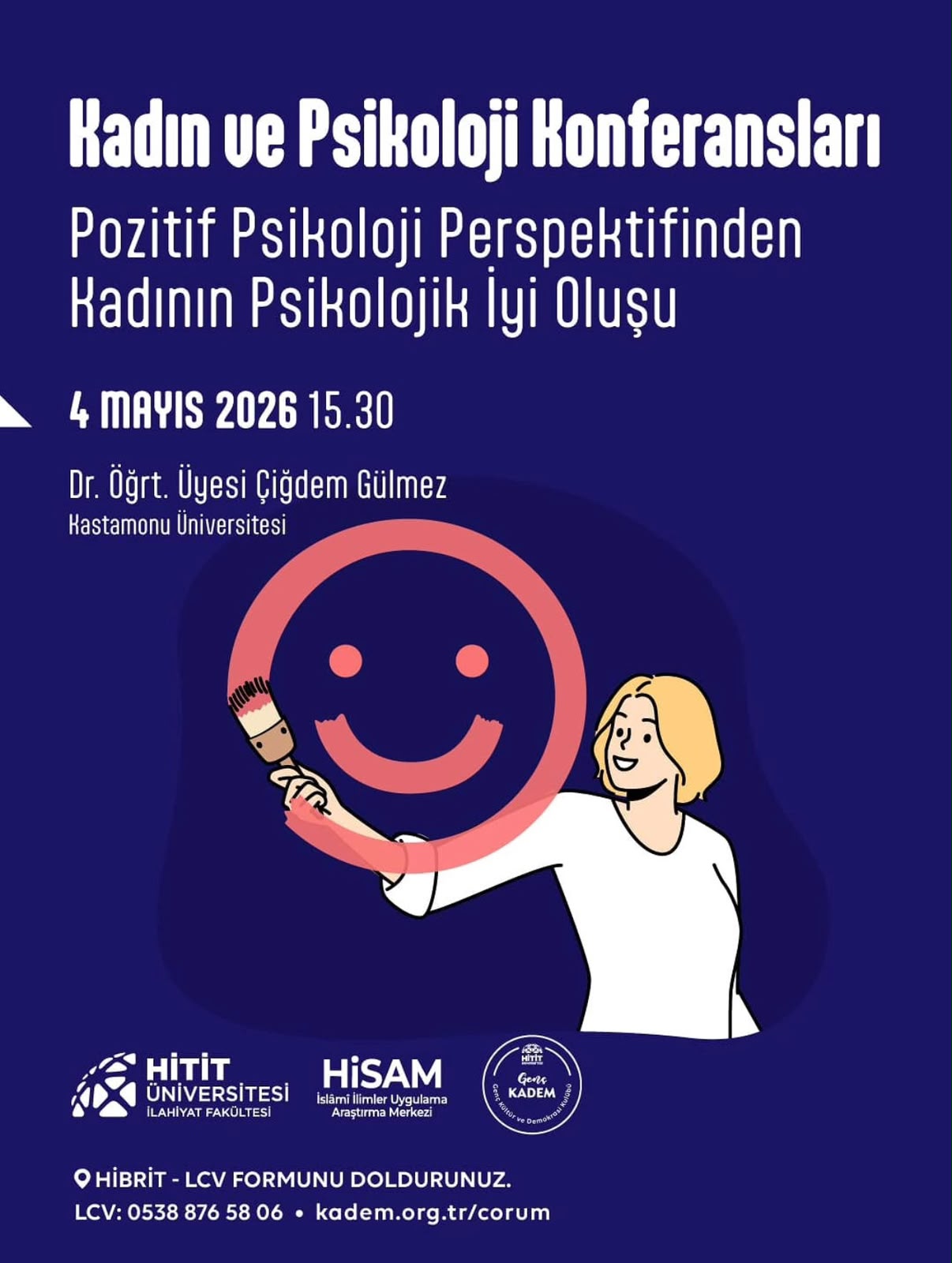 Dr. Öğr. Üyesi Çiğdem Gülmez “Pozitif Psikoloji Perspektifinden Kadının Psikolojik İyi Oluşu” Konulu Konferans Verdi